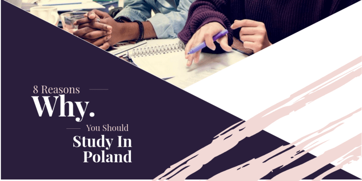 8 Reasons Why You Should Study In Poland